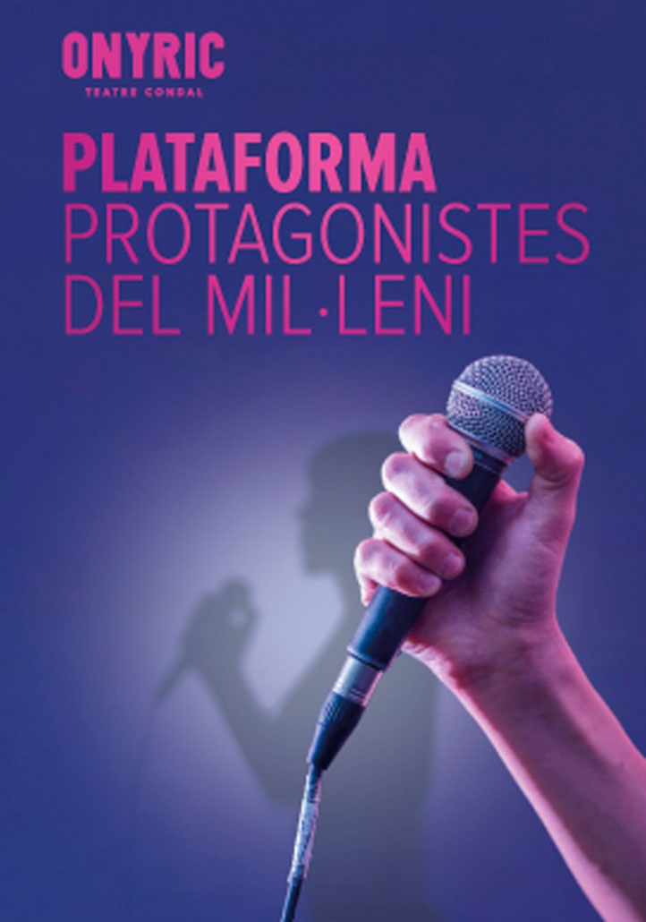 Plataforma. Protagonistes del mil·leni Teatre Condal Barcelona