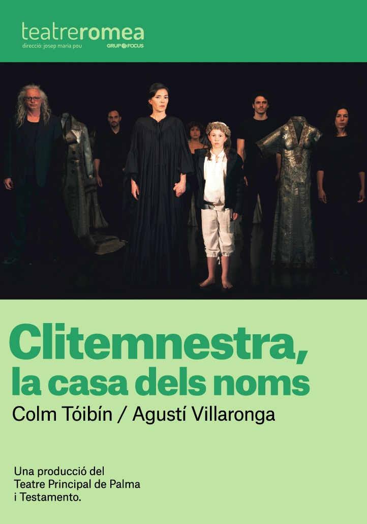 clitemnestra, la casa dels noms al teatre romea de barcelona