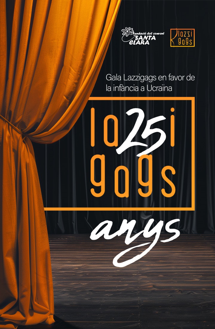 Lazzigags 25 anys – Gala en favor de la infància a Ucraïna