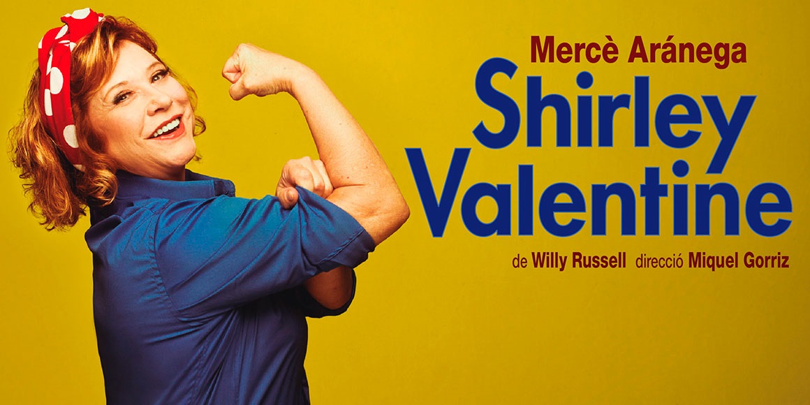 shirley valentine teatre goya barcelona