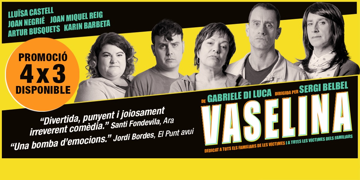 vaselina teatre la villarroel barcelona