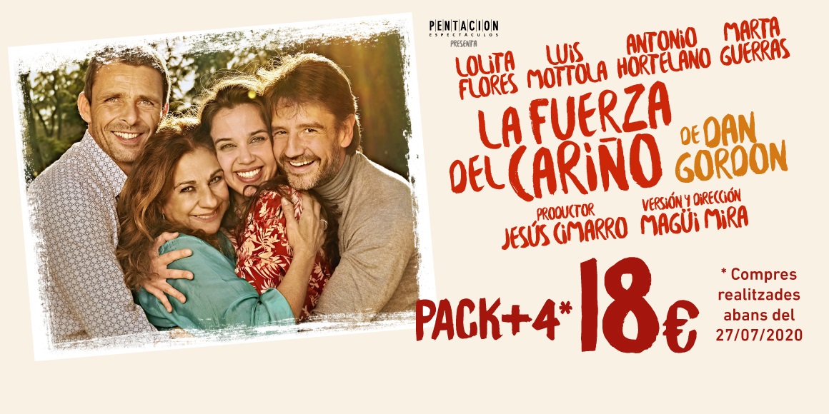 la fuerza del cariño al teatre goya de barcelona