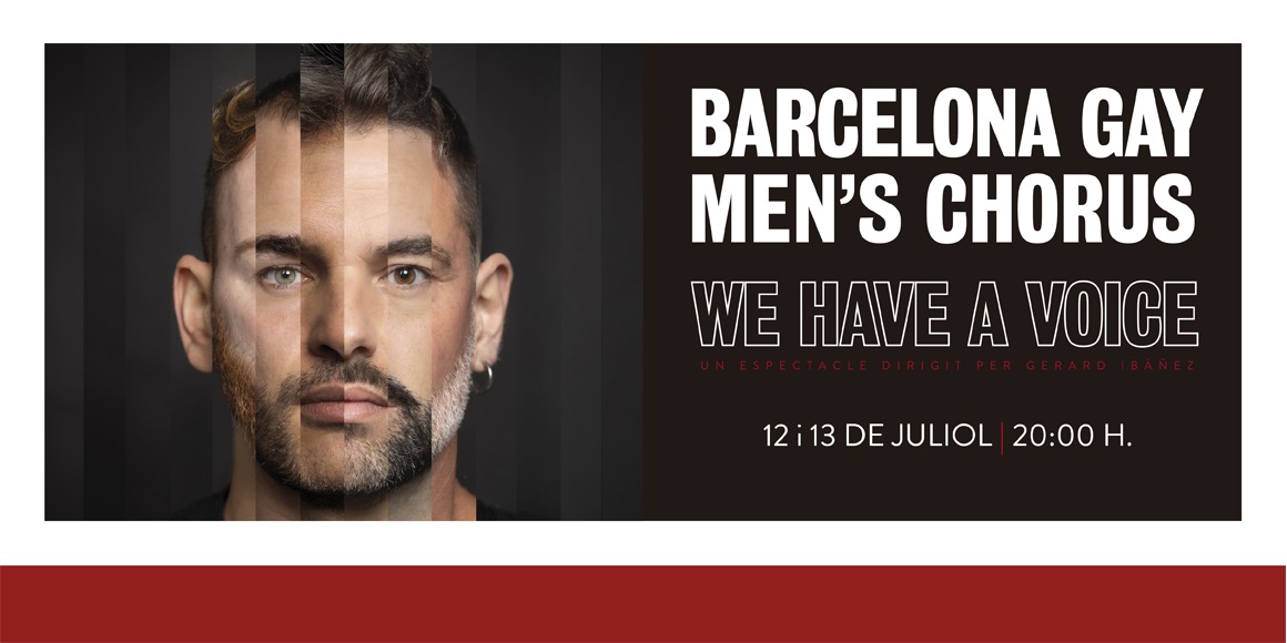 WE HAVE A VOICE – Barcelona Gay Men’s Chorus
